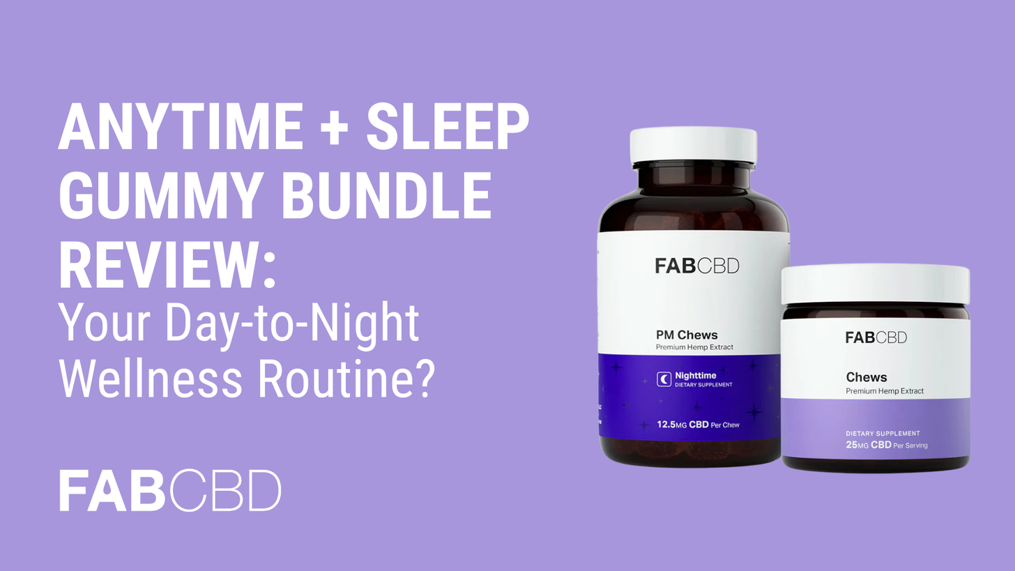 Anytime + Sleep Gummy Bundle Review